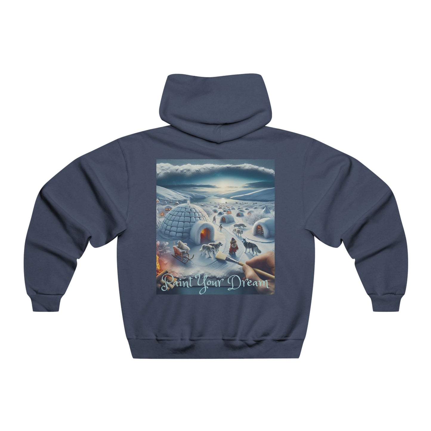 Paint Your Dream! Hooded Sweatshirt
