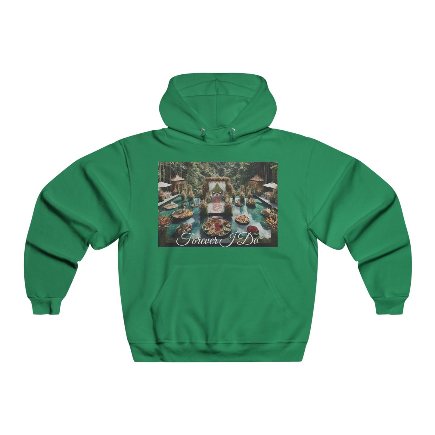 Forever I Do~Hooded Sweatshirt