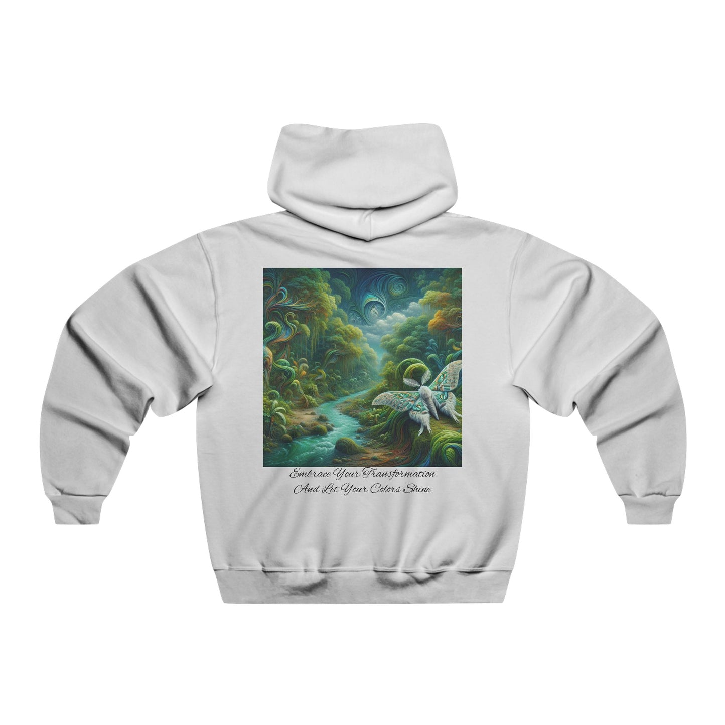 Embrace your transformation and let your colors shine! Hooded Sweatshirt
