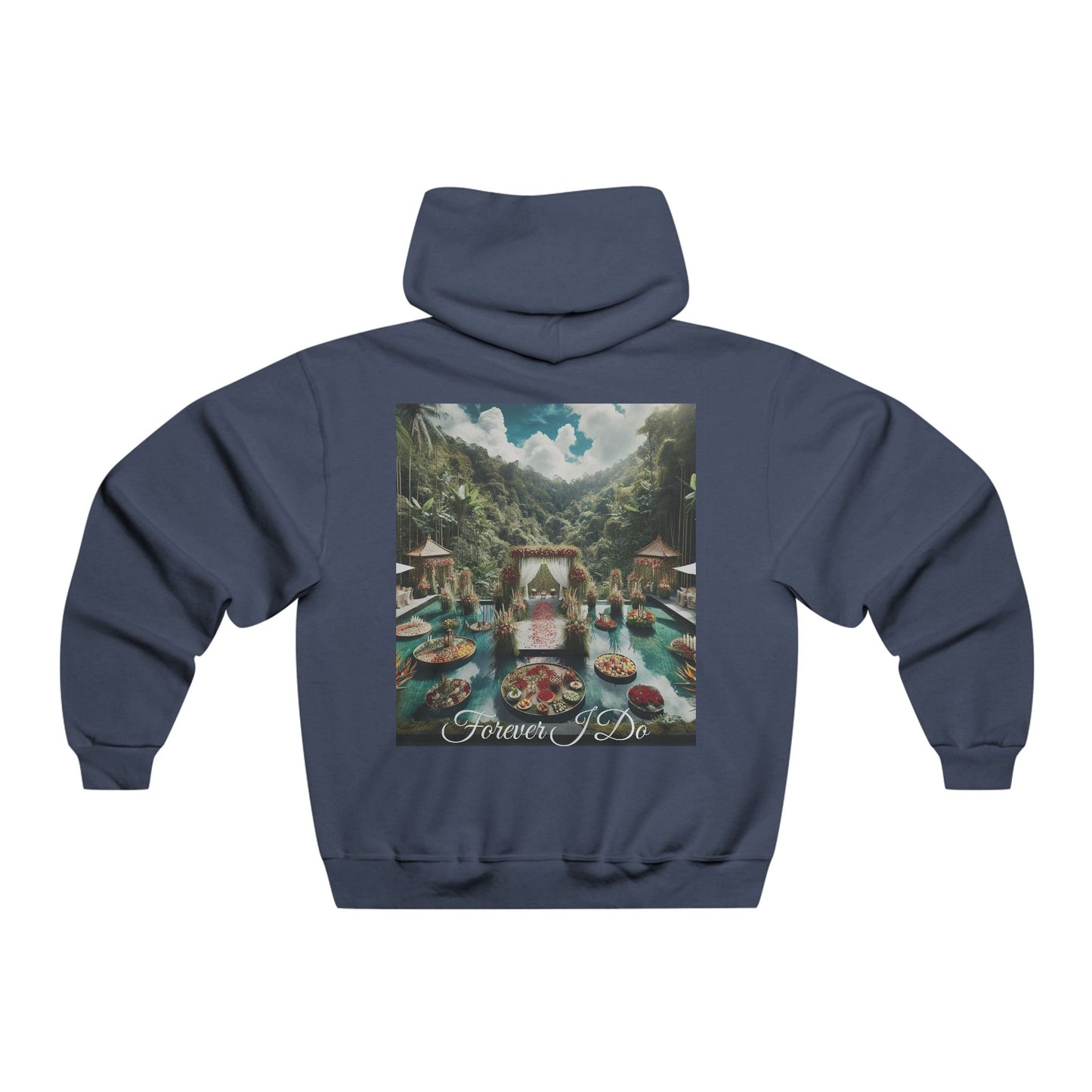 Forever I Do~Hooded Sweatshirt