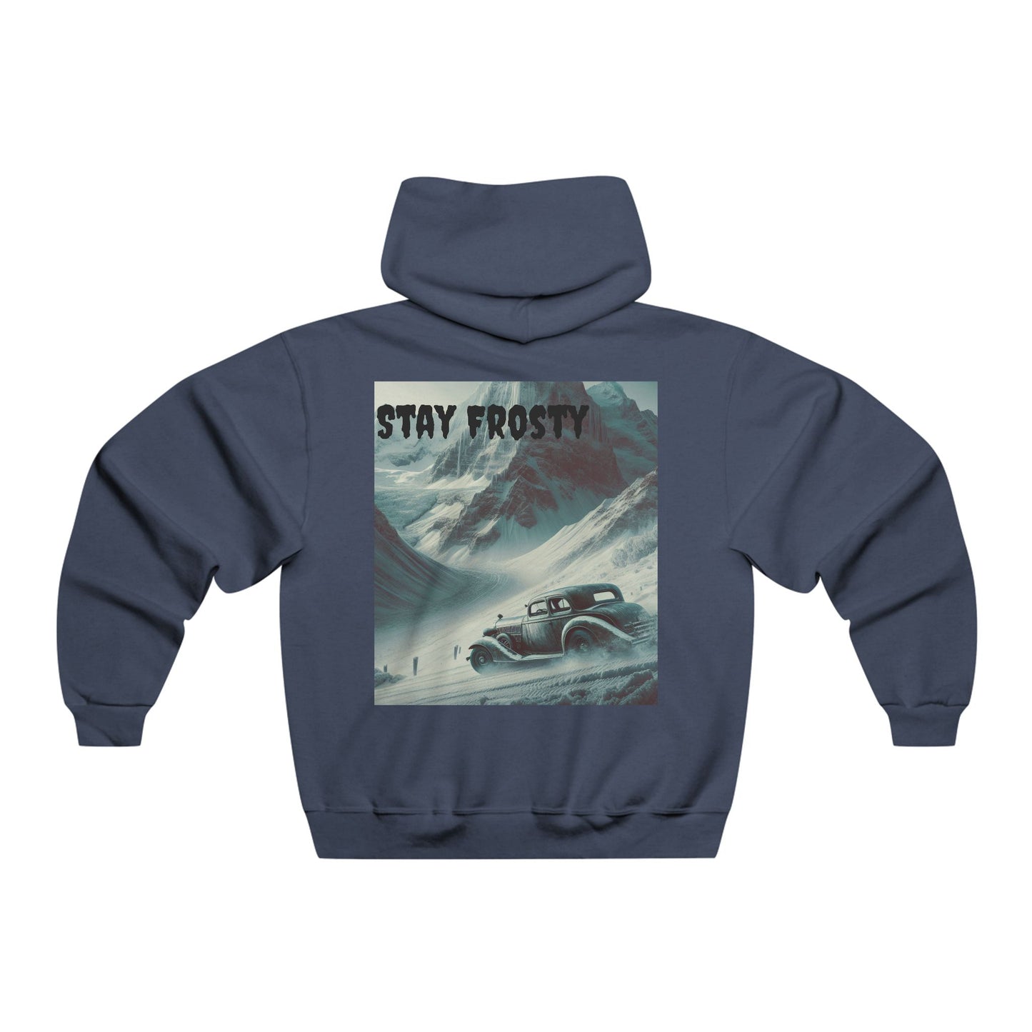 Stay Frosty, Rebel with a Cause Hooded Sweatshirt