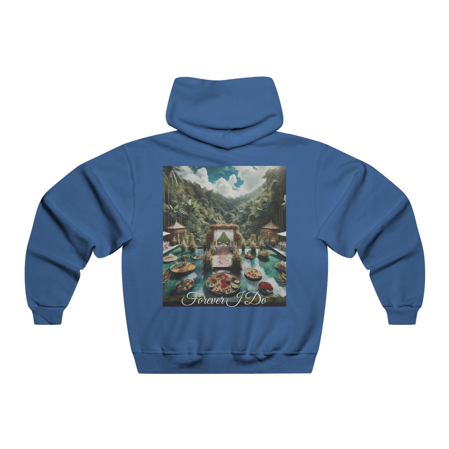 Forever I Do~Hooded Sweatshirt
