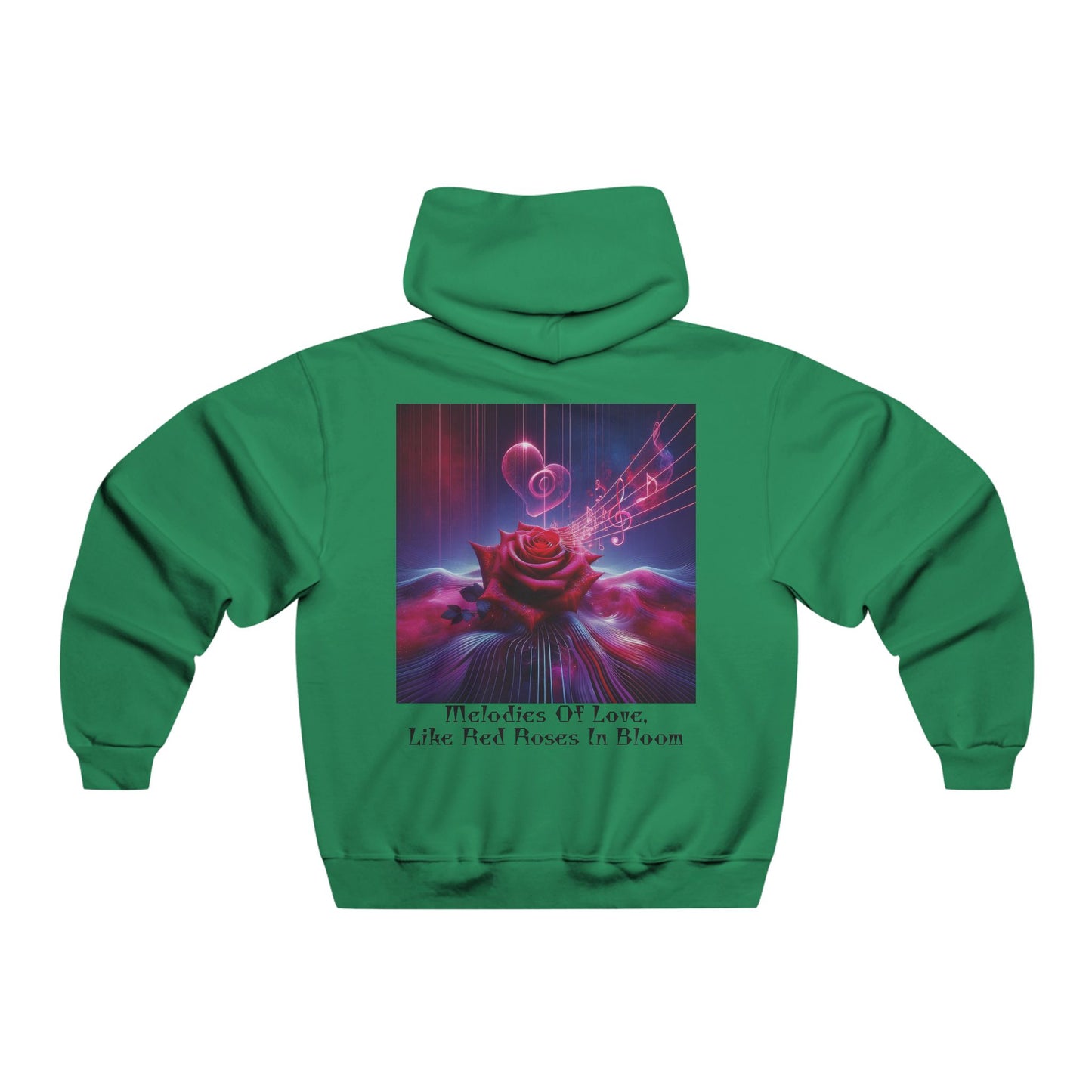 Melodies Of Love, Like Red Roses In Bloom  Hooded Sweatshirt
