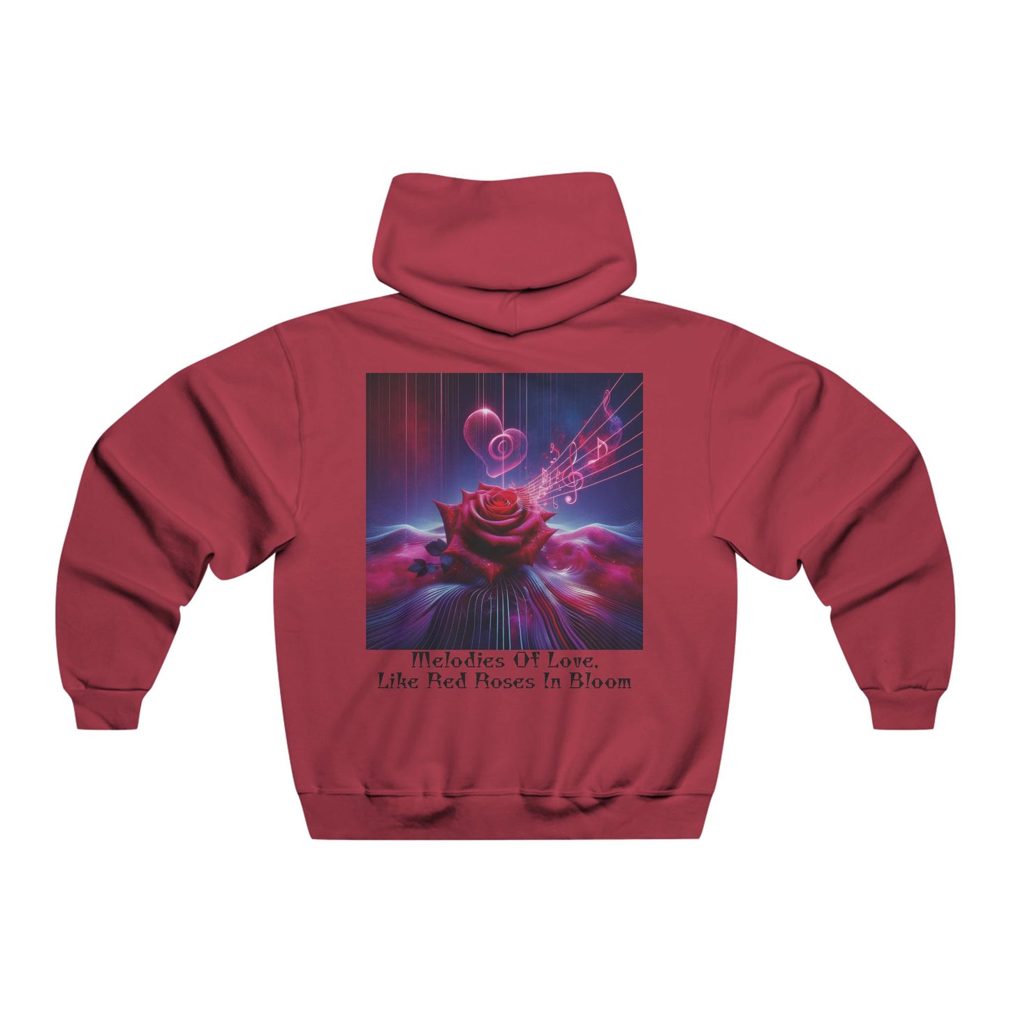 Melodies Of Love, Like Red Roses In Bloom  Hooded Sweatshirt