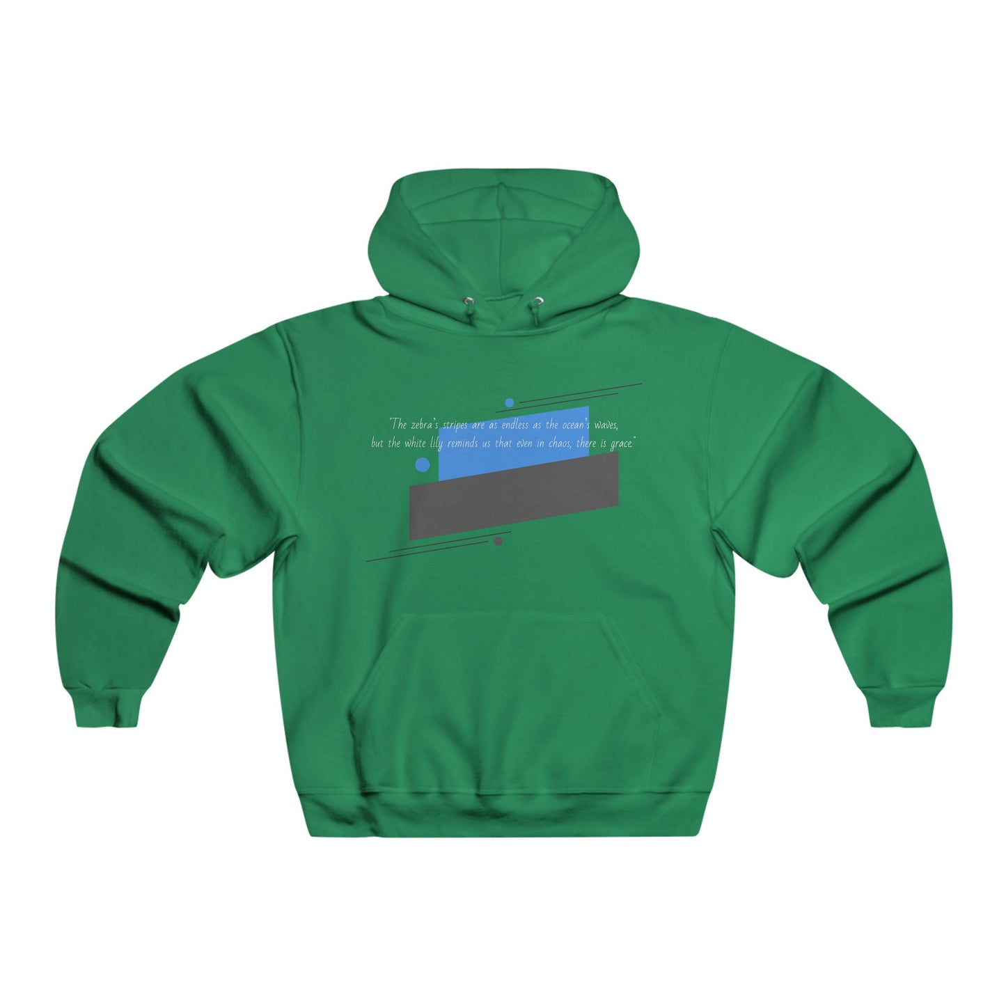 "The zebra’s stripes are as endless as the ocean’s waves, but the white lily reminds us that even in chaos, there is grace." Hooded Sweatshirt