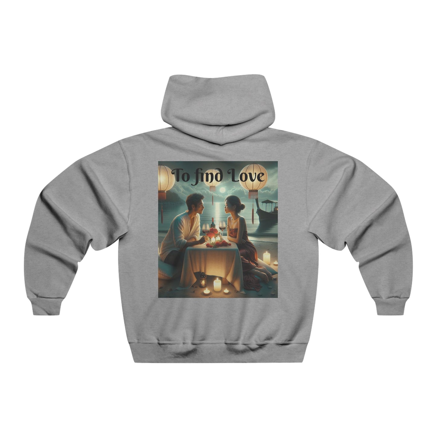 To find Love  Hooded Sweatshirt