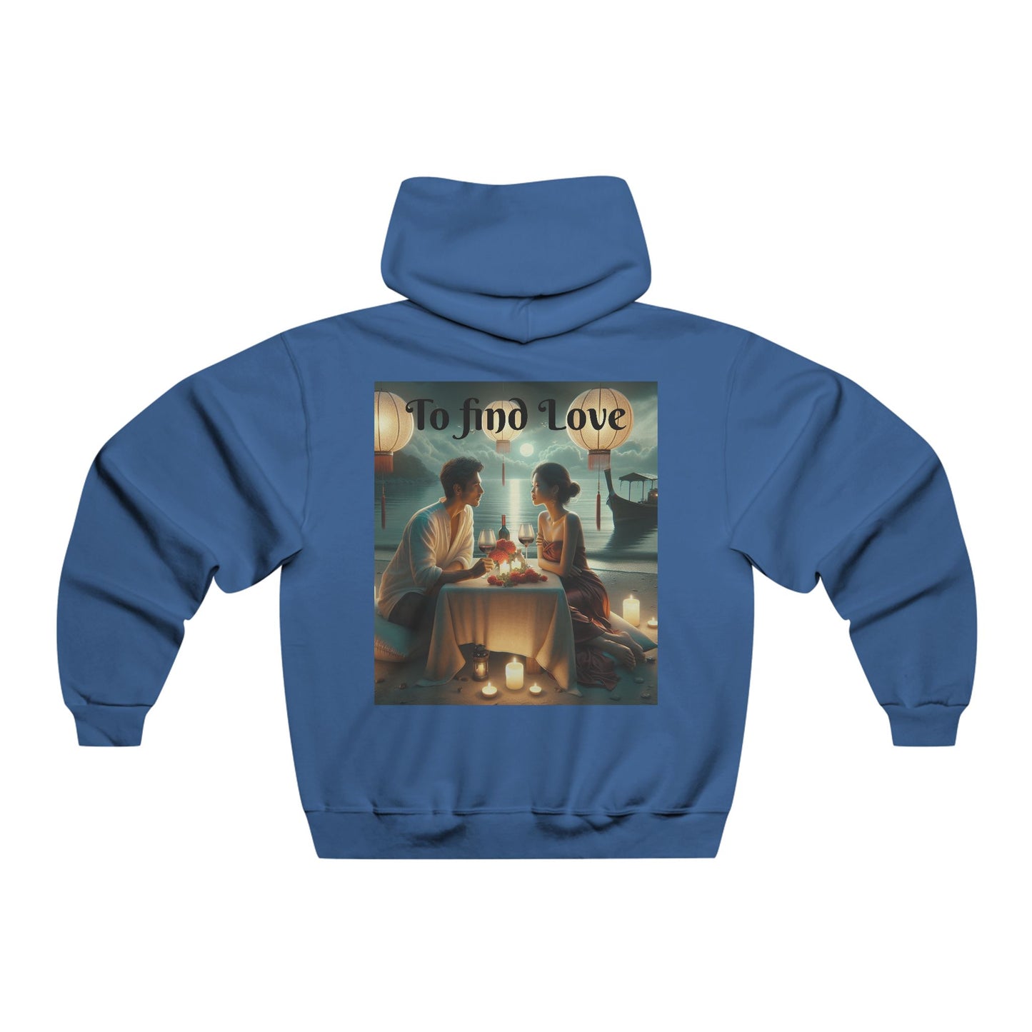 To find Love  Hooded Sweatshirt