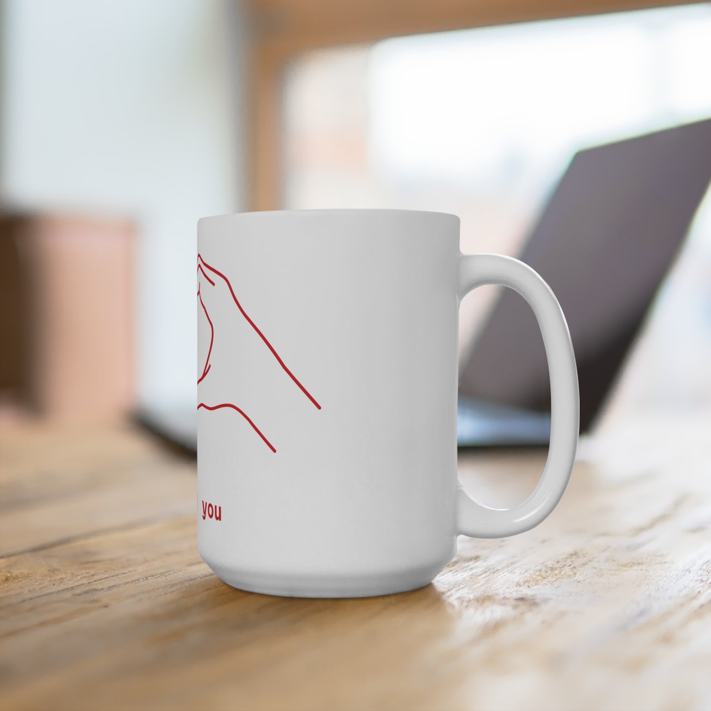 I Heart You Mug 15oz