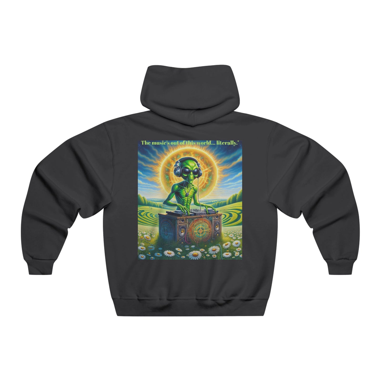 The music’s out of this world… literally. Hooded Sweatshirt