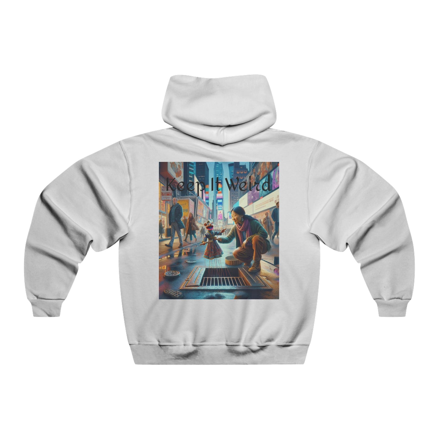 Keep It Weird Hooded Sweatshirt