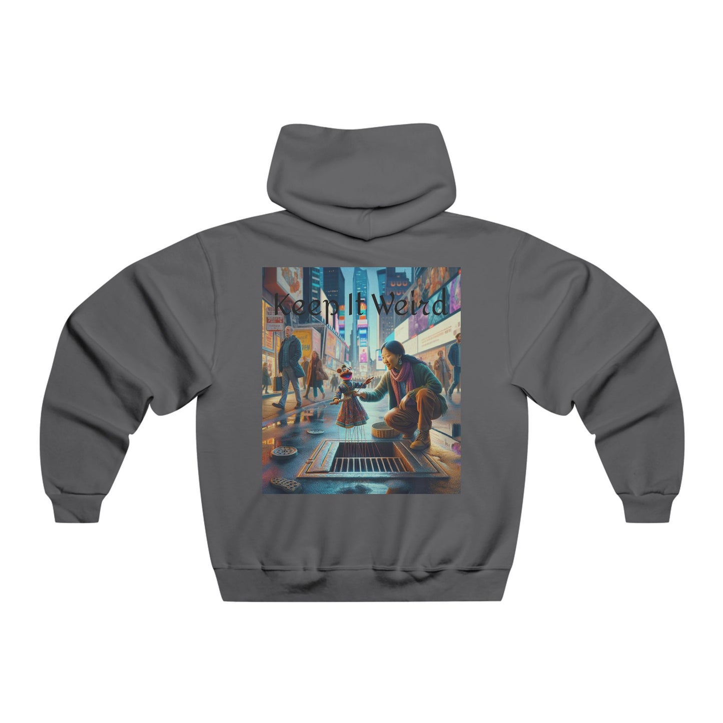 Keep It Weird Hooded Sweatshirt