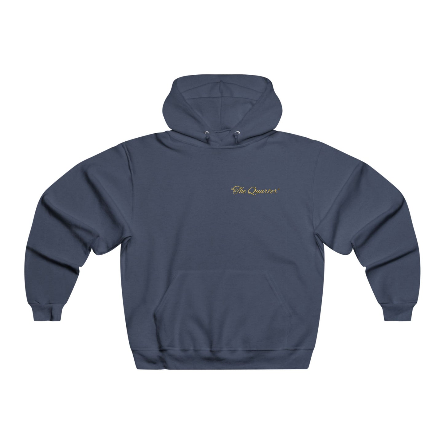 "The Quarter" Hooded Sweatshirt