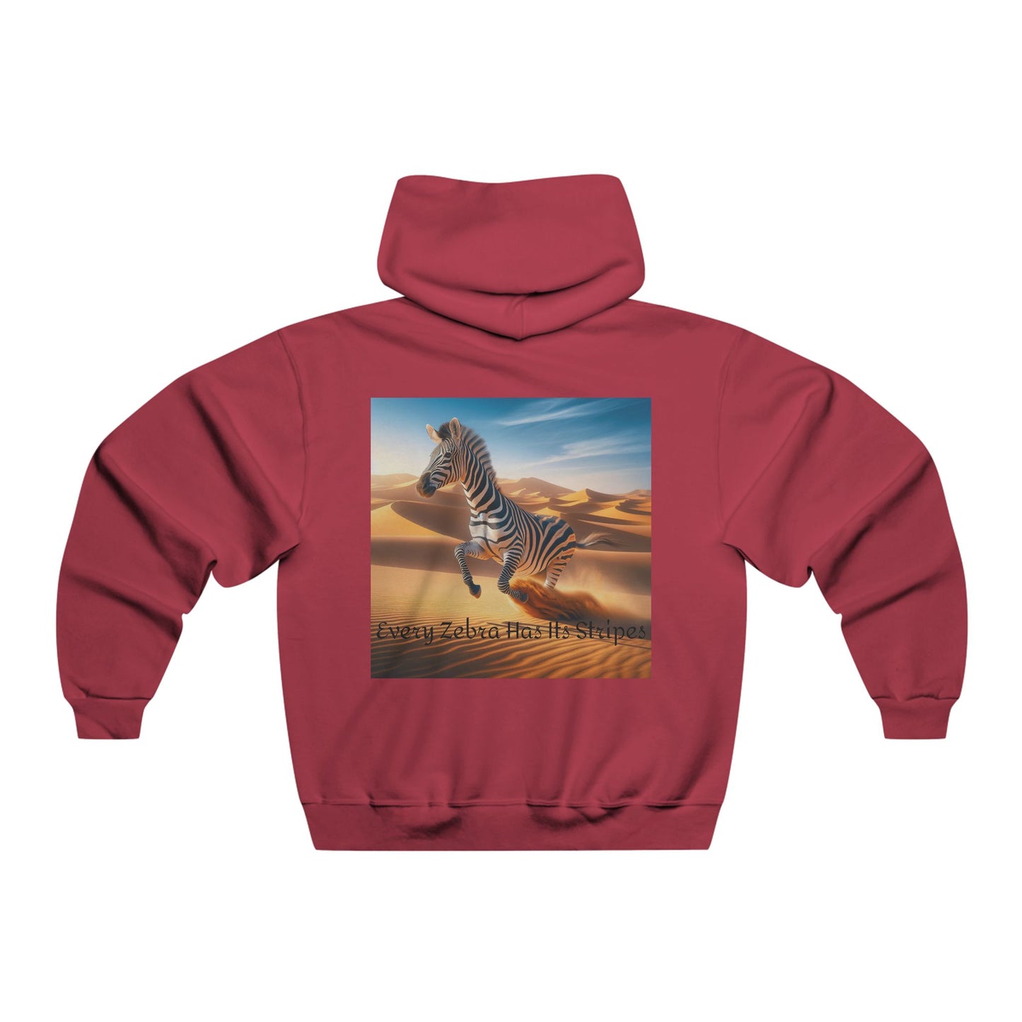 Every Zebra Has Its Stripes Hooded Sweatshirt