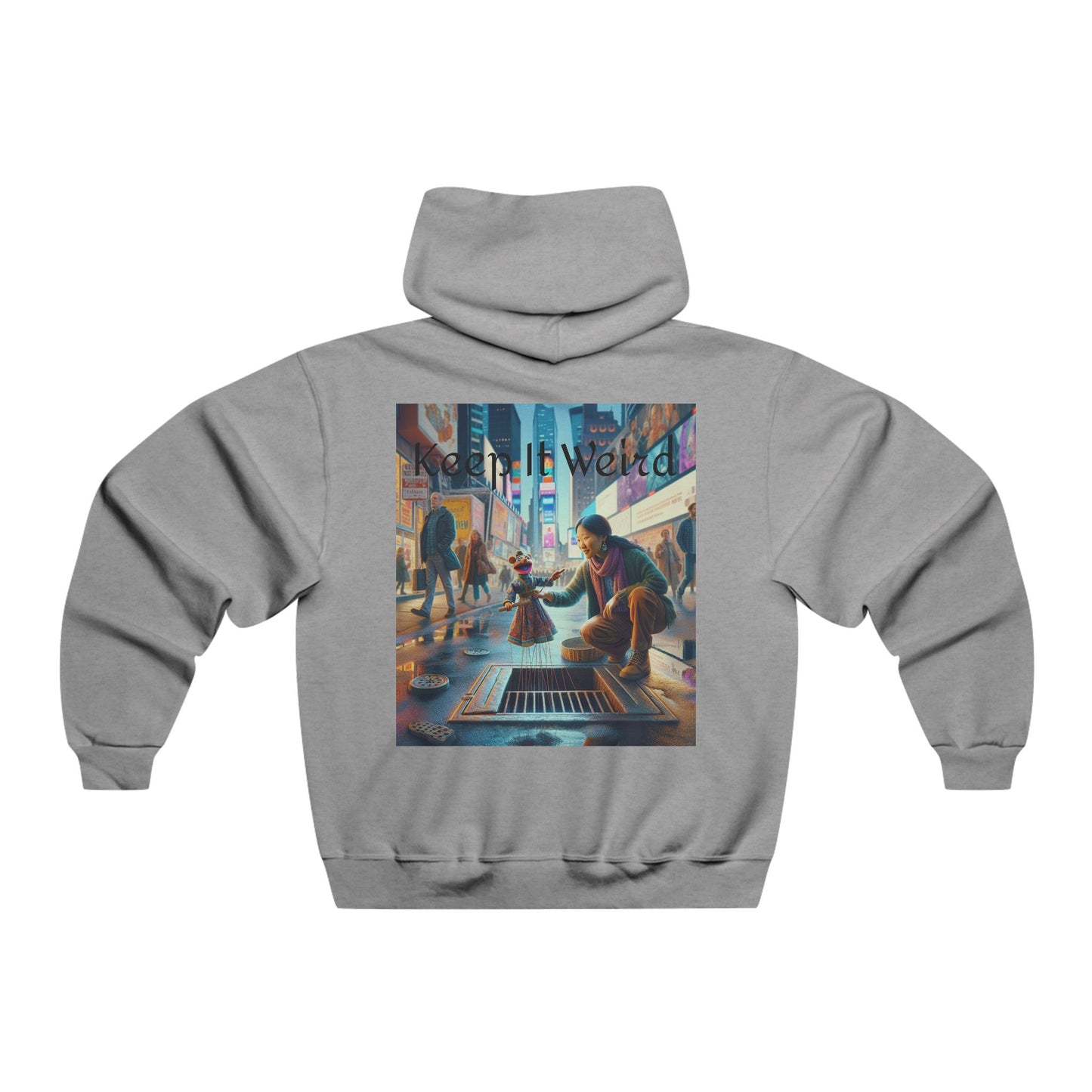 Keep It Weird Hooded Sweatshirt