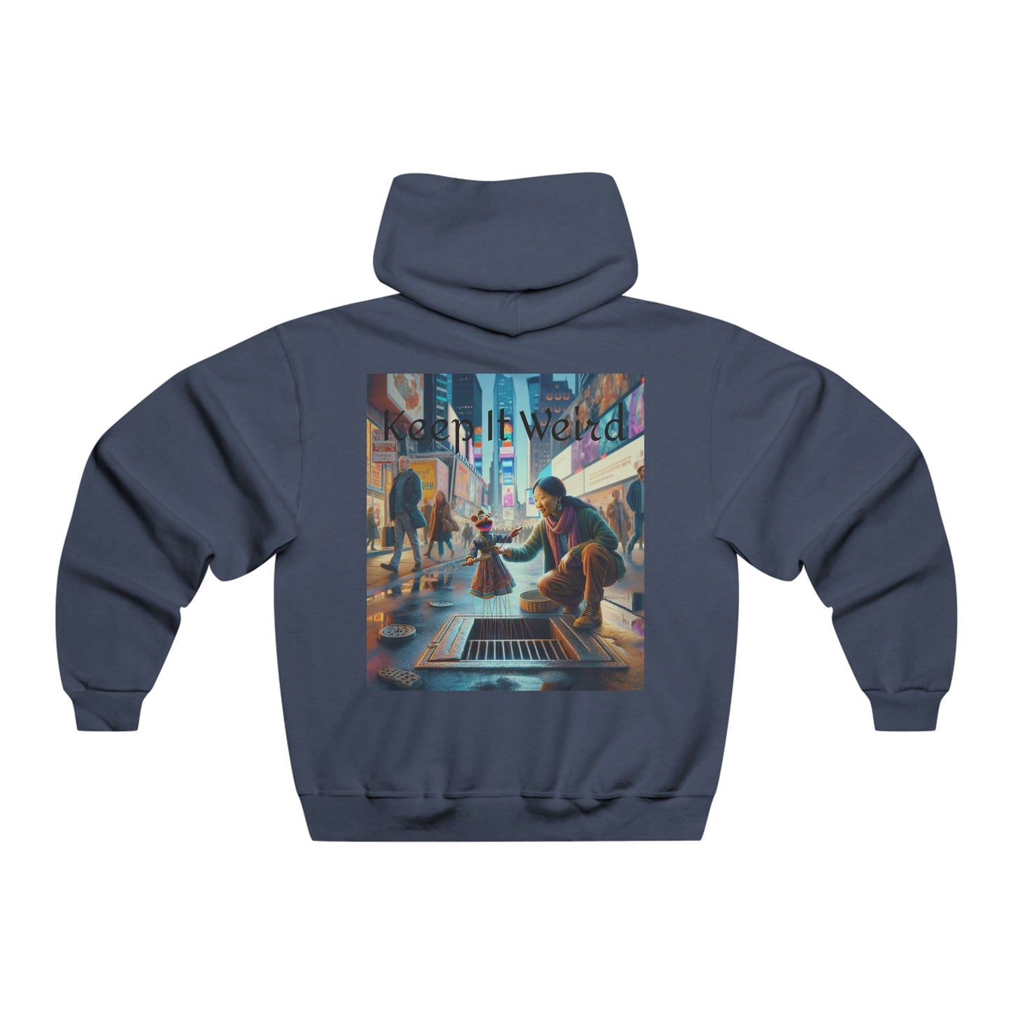 Keep It Weird Hooded Sweatshirt