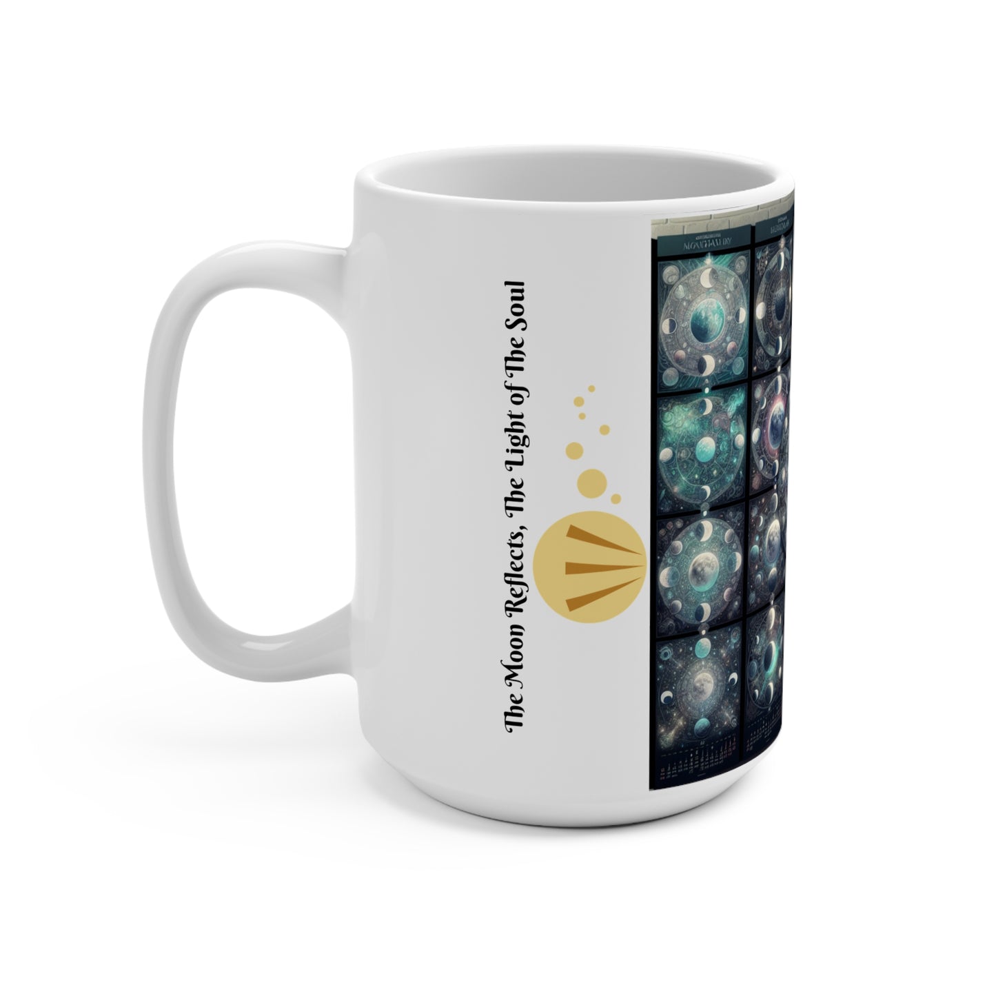 The Moon Reflects The Light Of The Soul Mug