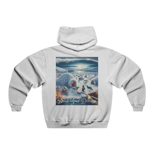 Paint Your Dream!  Hooded Sweatshirt
