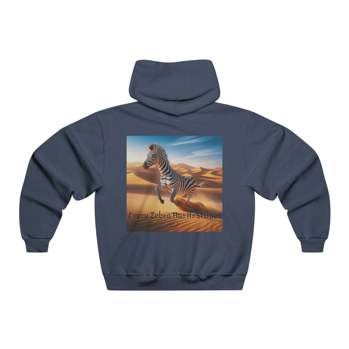Every Zebra Has Its Stripes Hooded Sweatshirt